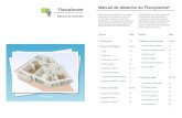 Floorplanner Manual de desenho do Floorplanner e Pan 2. Andares e designs 3. Exportar, Partilhar, Configurações, Salvar 4. Des- e Refazer / Salvar 5. Menu de construção 6. Desfazer