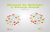 Manual de Nutrição e Doença Renal - apn.org.pt · Portuguesa de Nefrologia publicou, no seu relatório anual, que, em 2015, existiam cerca de 18928 doentes dependentes do tratamento