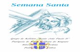 Semana Santa - grupoacolitossilveira.weebly.comgrupoacolitossilveira.weebly.com/uploads/1/3/0/2/13025362/_0.0...vida, desde a entrada messiânica de Jesus em ... a Acção litúrgica