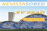 REVISTA - Comunicação Corporativarspress.com.br/userfiles/projetos/.../common/downloads/publication.pdf · grade da SoBED na XV SBaD ... Roberto Souza (Mtb 11.408) Editor Rodrigo