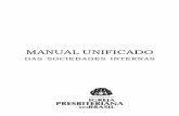 Manual Unif-arquivo desvirado para Rose - …executivaipb.com.br/site/constituicao/manual_unificado.pdf · táveis do Secretário Geral, Presb. Alberto Roque ... Em 1937 é elaborado