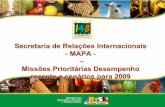 Secretaria de Relações Internacionais MAPA - Missões ...admin.cni.org.br/portal/data/files/00... · MAPA - – Missões ... COUROS E PRODUTOS 4,4% CEREAIS, FARINHAS E PREP. 3,1%