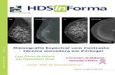 Mamografia Espectral com Contraste - Técnica inovadora … · 2013 46 Sempreconsigoacuidardesi Mamografia Espectral com Contraste - Técnica inovadora em Portugal Curso “ABC do