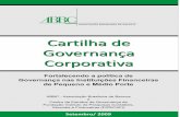 Cartilha de Governança Corporativa - ABBC€¦ · Setembro/ 2009 ABBC - Associação Brasileira de Bancos e Centro de Estudos de Governança da Fundação Instituto de Pesquisas