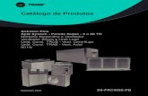 Catálogo de Produtos - trane.comSS-PRC002E-PB).pdf · Solution Plus Split System - Parede Dupla ... ciclado para sua reutilização, repro- ... Idem ao módulo final filter,