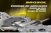 Capa BO - URBA-BROSOL · Aplicação por montadora e veículo / Bombas de Óleo Aplicación por marca y modelo / Bombas de Aceite Application by maker and model / Oil Pump