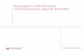 Keysight U1610/20A Osciloscópio digital portátilliterature.cdn.keysight.com/litweb/pdf/U1610-90045.pdfadvertências específicas em qualquer parte deste manual viola os padrões