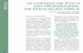 Prof. Dr. João Batista A. G. Tojal - seduc.ro.gov.br · algumas ações de ordem filosófica, ... palestras e de justiça desportiva e em alguns códigos de ética ... reflexões
