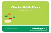 Guia Médico - Unimed Assisunimed-assis.com.br/download/Guia-Medico.pdf · Caro(a) beneficiário(a), Ao contratar um plano de saúde, o cliente espera atendimento eficaz, médicos