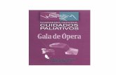 gala-opera - História dos Cuidados Paliativos em Portugal · a «D. Elvira» na ópera Don Giovanni, de Mozart, e participou em dois recitais de canto e piano. Na peça Master Class