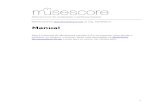 Manual - IBELibel.org.br/download/MuseScore-pt_BR.pdf · 1 Software livre de composição e partitura musical Retrieved from on seg, 02/18/2013 Manual Este é o manual do MuseScore