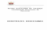 igrejansc.orgigrejansc.org/.../uploads/2017/08/DIRETRIZES-DIOCESANAS.docx · Web view(SC 29). No Brasil se destacaram os Ministros/as Extraordinário/as da Comunhão Eucarística