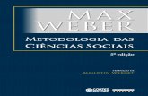 Metodologia das Ciências DAS CIÊNCIAS SOCIAIS 7 — O sentido da “objetividade” do conhecimento empírico social. A mudança das ideias culturais de valor e dos interesses nas