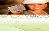 Catálogo 2012 Microprodução - endovelico.ptendovelico.pt/wp-content/uploads/2012/08/catálogo-microprodução... · Inspecção à instalação pela CERTIEL e emissão do certificado