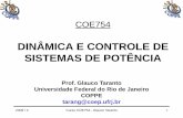CURSO DE EXTENSÃO ESTABILIDADE …tarang/COE754/Slides_COE754.pdf · Equilíbrio de torques nas máquinas síncronas Grandes perturbações ... 2008 / 2 Curso COE754 - Glauco Taranto