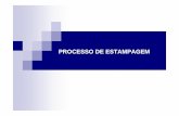 PROCESSO DE ESTAMPAGEM - Sistema de Autenticaçãosistemas.eel.usp.br/docentes/arquivos/5840793/LOM3004/Aula10CM.pdf · processo de fabricação da chapa. A redução de um metal