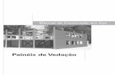 Painéis de Vedação - UPFusuarios.upf.br/~zacarias/vedacao.pdf · este manual apresenta os aspectos de produção, projeto e montagem de painéis de concreto, de GRC (cimento reforçado