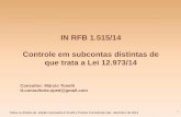 IN RFB 1.515/14 Controle em subcontas distintas de que ...crc-es.org.br/wp-content/uploads/2013/11/IN-RFB-1.51514.pdf · Todos os direitos de edição reservados à Tonelli e Tutomu