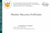 i ae F e l d o Redes Neurais Artificiais E s o S ojeiks.net/wp-content/uploads/2013/10/IntArt_Slide-09.pdf · – ADALINE (ADAptative LInear NEtwork) e a – MADALINE (Many ADALINE).