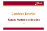 Publicacao Comercio Exterior2013 versão final2edi.bnb.gov.br/.../etene/etene/docs/comercio_exterior_2013_final.pdf · Banco do Nordeste do Brasil Escritório Técnico de Estudos