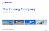 The Boeing Company Overvie fileLíderes da Empresa Jim McNerney Chairman, presidente e CEO Ray Conner Vice-Presidente Executivo e CEO, Aviões Comerciais Michael Luttig
