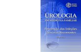 Com o Patrocínio de - Associação Portuguesa de Urologia · 2 3 Associação Europeia de Urologia (EAU) classifica-as em função da localização (uretrite, cistite, pielonefrite