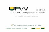 24 a 28 de Novembro de 2014 - fisica.ufabc.edu.brfisica.ufabc.edu.br/escola/images/stories/UPW-ProgramaCompleto-v1.… · ultracold atoms and condensed matter systems, ... The dark