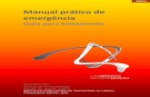 Manual prático de emergência - Oncoanestesiaoncoanestesia.org/Procedimentos/Guia de Emergencia.pdf · Manual prático de emergência Guia para tratamento Novembro 2011 Serviço