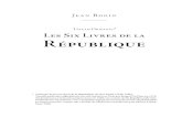 Seis Livros da República - VI MIOLO Livros da República 6... · — 8 — Os Seis Livros da República Capítulo V Que a monarquia bem ordenada e real não se transmite por escolha,