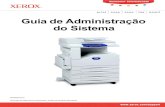 Guia de Administração User Guide do Sistemadownload.support.xerox.com/pub/docs/WC5225_WC5230/userdocs/an… · Índice 3 Índice 1 Antes de usar a máquina.....13 Centro Xerox de