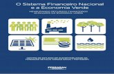 O Sistema Financeiro Nacional MENSURANDO …mediadrawer.gvces.com.br/publicacoes/original/1_febraban_portugues... · 3 MENSURANDO RECURSOS FINANCEIROS ALOCADOS NA ECONOMIA VERDE O