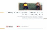 Orçamento Público Educação - ANDI publico e educac_1.pdf · Resumo Executivo O presente documento traz os principais resultados de um estudo quanti-qualitativo inédito que analisa