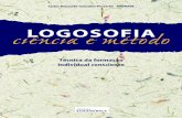 ciência e método LOGOSOFIA - editoralogosofica.com.breditoralogosofica.com.br/arquivodb/pdf/pro_str_pdf_capitulos... · A condução consciente da vida – Defesas para a mente