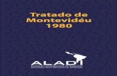 Tratado de Montevideo de 1980 - aladi.org · membros, em harmonia com os objetivos e funções do processo de integração, ... Tratado e poderão referir-se às matérias e compreender