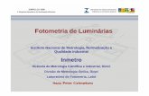 Fotometria de Luminárias - Abilux · ABNT, IES, CIE, etc. * a determinação dos índices de ofuscamento e poluição luminosa ... = 65 Ls / Lp0,8 (CIE 140-2000) Ls é a luminância