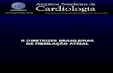 II DIRETRIZES BRASILEIRAS DE FIBRILAÇÃO ATRIALpublicacoes.cardiol.br/2014/diretrizes/2016/02_II DIRETRIZ... · II DIRETRIZES BRASILEIRAS DE FIBRILAÇÃO ATRIAL Sociedade Brasileira