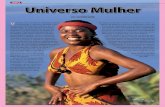 Universo Mulher - lam.co.mz · by Luís Bernardo Honwana in his delight-ful “The Hands of Blacks”. Hence, from the Indian Ocean to the Atlantic Ocean, from here to the Pacific,