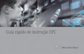 Guia rápido de instrução EPC - Retailfactory Daimler TSS · 13 12 11 10 9 8 7 6 5 4 3 2 1 Este guia rápido de instrução lhe dá suporte em seu primeiro contato com o EPC. Tanto