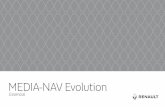 MEDIA-NAV Evolution - cdn.group.renault.com · 1 BEM-VINDO AO UNIVERSO MEDIA NAV Evolution. Felicitamo-lo pela sua escolha. Para que possa beneficiar totalmente do seu aparelho «com