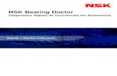 NSK Bearing Doctor · Este catálogo contém informações sobre o correto manuseio de rolamentos, instalação, lubrificação e manutenção de forma a prevenir falhas