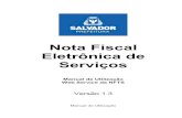 Nota Fiscal Eletrônica de Serviços€¦ · Manual de Utilização – Web Service NFTS Versão do Manual: 1.3 pág. 3 4.3. SERVIÇOS E MÉTODOS ...