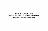 MANUAL DE POLÍCIA JUDICIÁRIArakuten.livrariacultura.com.br/imagem/capitulo/42159427.pdf · Polícia e coadjuvação judiciária criminal ... 14 | Manual de polícia judiciária: