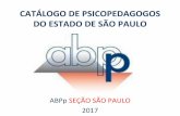 CATÁLOGO DE PSICOPEDAGOGOS DO ESTADO DE SÃO PAULO …saopauloabpp.com.br/enderecos.pdf · representatividade próprias. Ao se fazer seção, São Paulo retoma os objetivos de seus