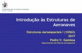 Introdução às Estruturas de Aeronaves - webx.ubi.ptwebx.ubi.pt/.../apontamentos/01-IntroducaoEstruturasAeronaves.pdf · transposição do conceito para estruturas de aeronaves