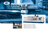 ds discovery ai po final - fem.unicamp.brsergio1/graduacao/EM921/discovery1250.pdf · Os Discovery 560 / 760 / 1000 / 1250 com CNC GE Fanuc 21i - MB utilizam o software Romi Ez- Flex