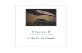 Choro Suite Capa - pauloportoalegre.com a 3.pdf · (para flauta, viola e violão) Choro a 3 Violão ...