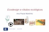 Ecodesign e rótulos ecológicos - w3.ualg.ptw3.ualg.pt/~lnunes/Textosdeapoio/Disciplinas/Gestao_Aud/GAA7.pdf · grupos de protecção do ambiente e as organizações de ... organic