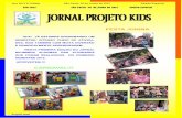 CARNAVAL!!! - projetokids.com.br · CARNAVAL!!! FESTA JUNINA . Ano 2012 4º Edição São Paulo, 30 de Junho de 2012 Edição Especial Projeto Kids DIA DAS MÃES Você não sabe o
