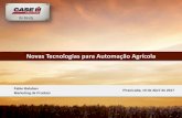 Novas Tecnologias para Automação Agrícola - ESALQ …esalqlog.esalq.usp.br/upload/kceditor/files/2017/SILA14/Fabio... · Novembro, 2016 Marketing de Produto –Case IH - LATAM