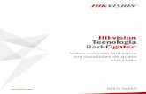 Hikvision Tecnologia DarkFighteroversea-download.hikvision.com/UploadFile/Brazil/white-paper/White... · Tecnologia DarkFighter----3 1. HISTÓRICO Com a conscientização da segurança